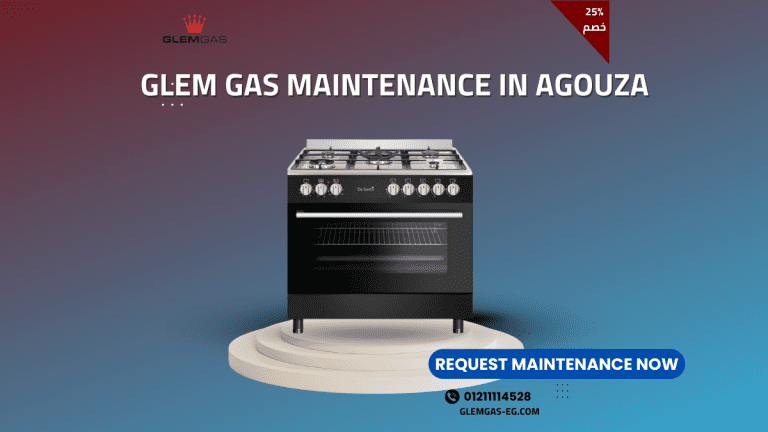 Glem Gas Maintenance in Agouza – Authorized Home Service